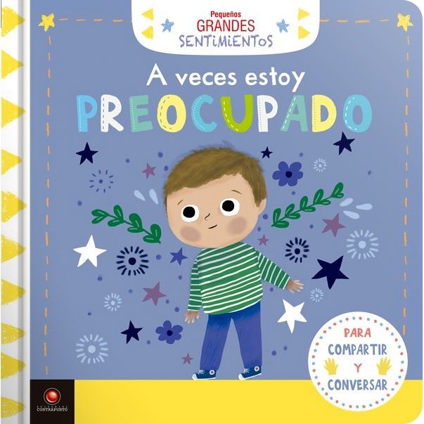 Libros Pequeños Grandes Sentimientos A veces estoy Preocupado